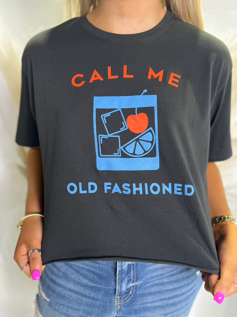 CALL ME OLD FASHION BLACK